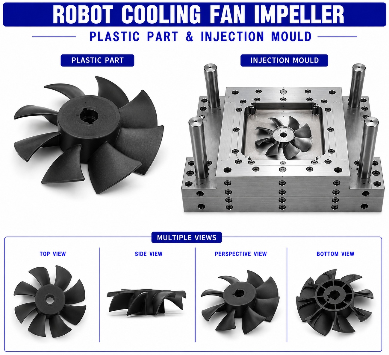 Robot Plastic Cooling Fan Impeller Mould and Moulding Services